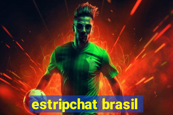 estripchat brasil